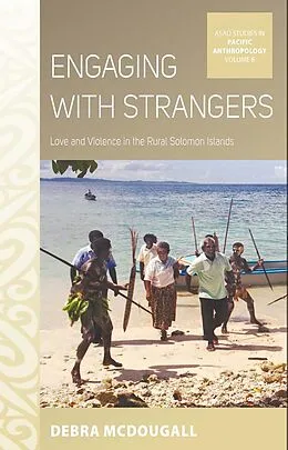 E-Book (pdf) Engaging with Strangers von Debra McDougall