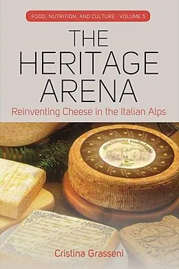 E-Book (pdf) The Heritage Arena von Cristina Grasseni