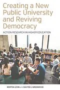 E-Book (epub) Creating a New Public University and Reviving Democracy von Morten Levin, Davydd J. Greenwood