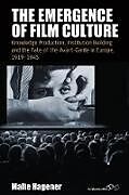 The Emergence of Film Culture