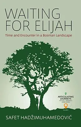 E-Book (epub) Waiting for Elijah von Safet Hadzimuhamedovic