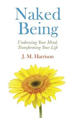 E-Book (epub) Naked Being von J. M. Harrison