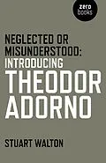 E-Book (epub) Neglected or Misunderstood von Stuart Walton