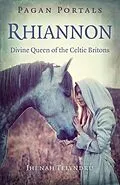 E-Book (epub) Pagan Portals - Rhiannon von Jhenah Telyndru