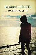 E-Book (epub) Because I Had To von David Bulitt
