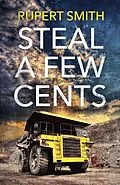 E-Book (epub) Steal a Few Cents von Rupert Smith
