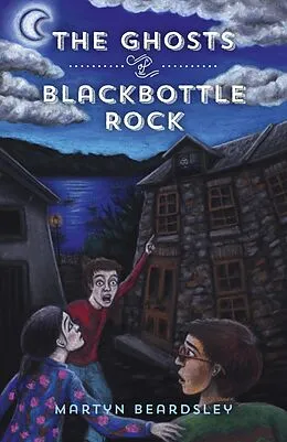 E-Book (epub) Ghosts of Blackbottle Rock von Martyn Beardsley