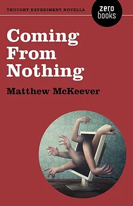 E-Book (epub) Coming From Nothing von Matthew Mckeever
