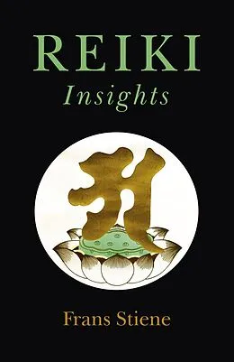 E-Book (epub) Reiki Insights von Frans Stiene