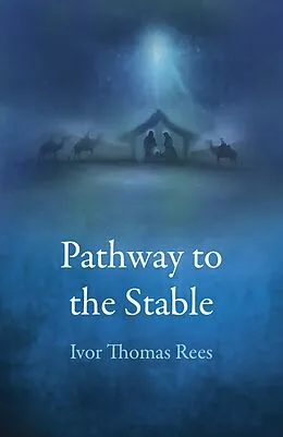 E-Book (epub) Pathway to the Stable von Ivor Thomas Rees