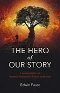 E-Book (epub) Hero of Our Story von Edwin Faust