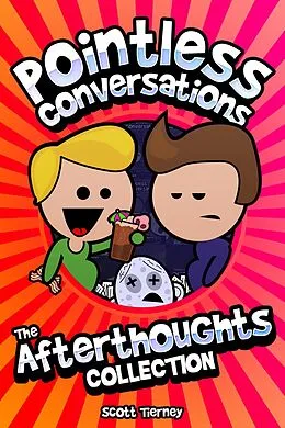 E-Book (epub) Pointless Conversations - The Afterthoughts Collection von Scott Tierney