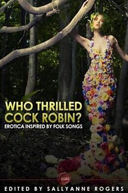 E-Book (pdf) Who Thrilled Cock Robin? von Sallyanne Rogers