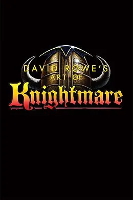 E-Book (pdf) David Rowe's Art of Knightmare von David Rowe