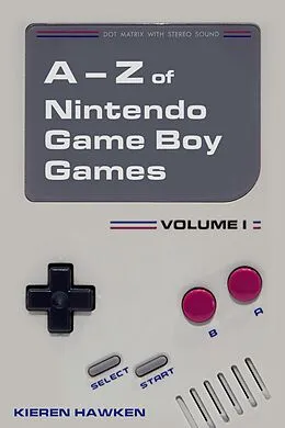 E-Book (pdf) A-Z of Nintendo Game Boy Games von Kieren Hawken