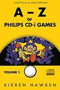 E-Book (epub) A-Z of Philips CD-i Games von Kieren Hawken
