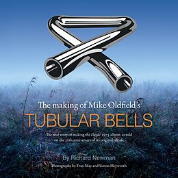 eBook (epub) making of Mike Oldfield's Tubular Bells de Richard Newman