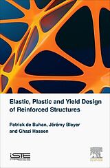 Livre Relié ELASTIC PLASTIC & YIELD DESIGN de Patrick De Buhan, Jeremy Bleyer, Ghazi Hassen