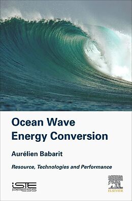 Livre Relié Ocean Wave Energy Conversion de Aurelien Babarit