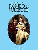 Charles Francois Gounod Notenblätter Roméo et Juliette