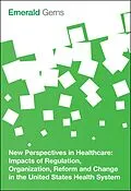 E-Book (pdf) New Perspectives in Healthcare von Emerald Group Publishing Limited