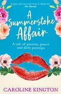 E-Book (epub) A Summerstoke Affair von Caroline Kington