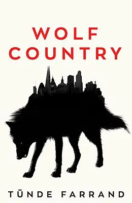 E-Book (epub) Wolf Country von Tunde Farrand