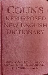 E-Book (epub) Colin's Repurposed New English Dictionary von Colin Nugent