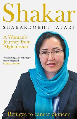 eBook (epub) Shakar: An Afghan Woman's Journey de Shakardokht Jafari