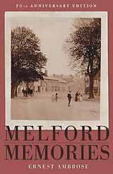 E-Book (epub) Melford Memories (50th Anniversary Edition) von Ernest Ambrose