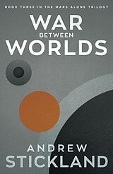 E-Book (epub) War Between Worlds von Andrew Stickland