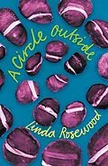 E-Book (epub) A Circle Outside von Linda Rosewood