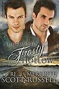 E-Book (epub) The Road to Frosty Hollow von Rj Scott, Meredith Russell