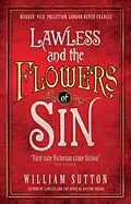 E-Book (epub) Lawless and the Flowers of Sin von William Sutton