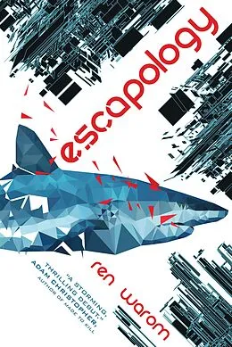 E-Book (epub) Escapology von Ren Warom