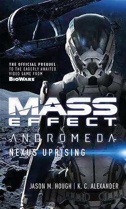 E-Book (epub) Mass Effect: Nexus Uprising von Jason M. Hough, K. C. Alexander