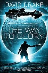 Kartonierter Einband The Way to Glory von David Drake