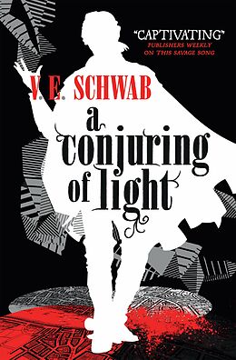 E-Book (epub) A Conjuring of Light von V. E. Schwab