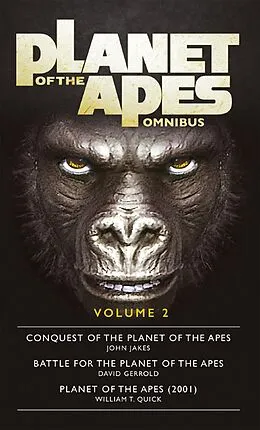 E-Book (epub) Planet of the Apes Omnibus 2 von John Jakes, David Gerrold, William T Quick