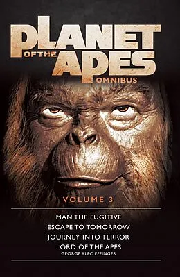 E-Book (epub) Planet of the Apes Omnibus 3 von George Alec Effinger
