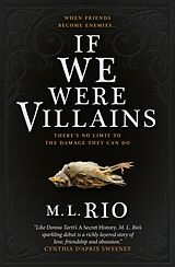 Kartonierter Einband If We Were Villains von M. L. Rio