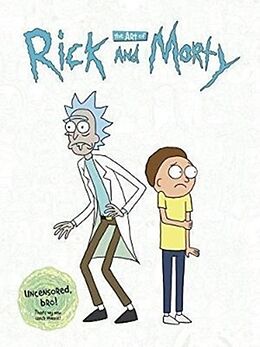 Fester Einband The Art of Rick and Morty von Justin; Siciliano, James Roiland