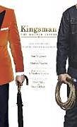 Kartonierter Einband Kingsman: The Golden Circle - The Official Movie Novelization von Tim Waggoner