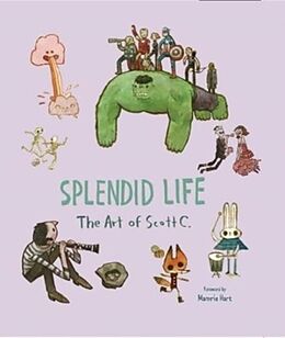 Fester Einband Splendid Life von Scott Campbell