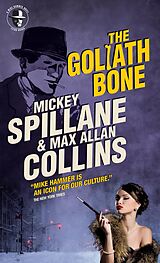 eBook (epub) The Goliath Bone de Max Allan Collins, Mickey Spillane