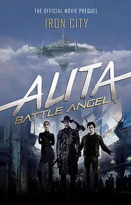 E-Book (epub) Alita: Battle Angel von Pat Cadigan