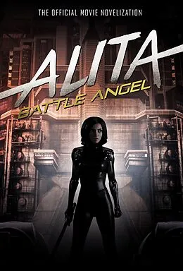 E-Book (epub) Alita: Battle Angel von Pat Cadigan