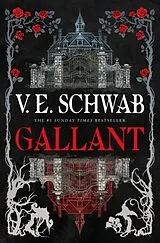 Kartonierter Einband Gallant von V. E. Schwab