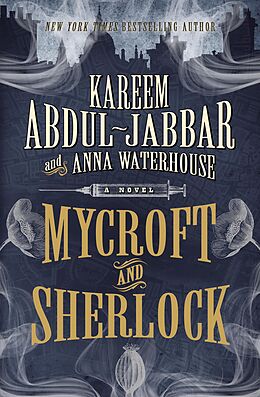 E-Book (epub) Mycroft and Sherlock von Kareem Abdul-Jabbar, Anna Waterhouse