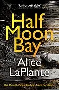 E-Book (epub) Half Moon Bay von Alice Laplante